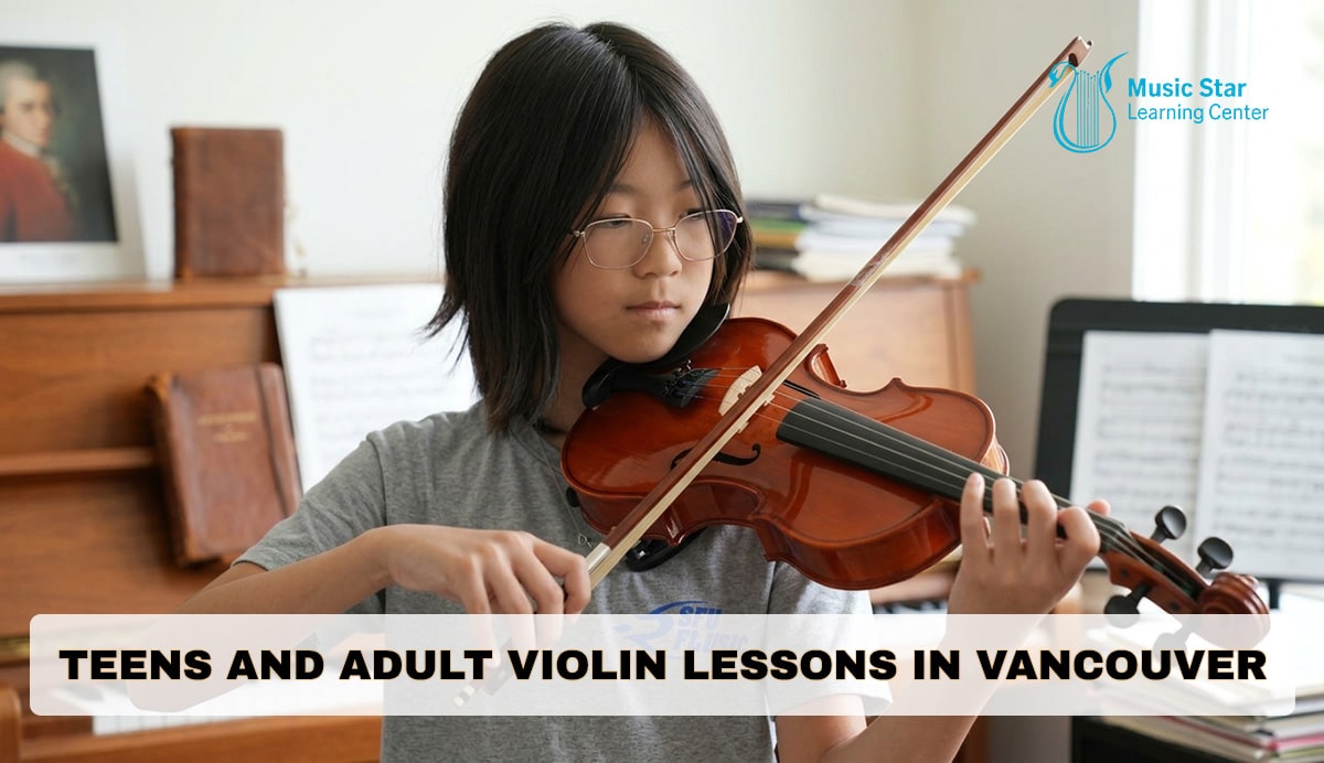 Teens and Adult Violin Lessons in Vancouver